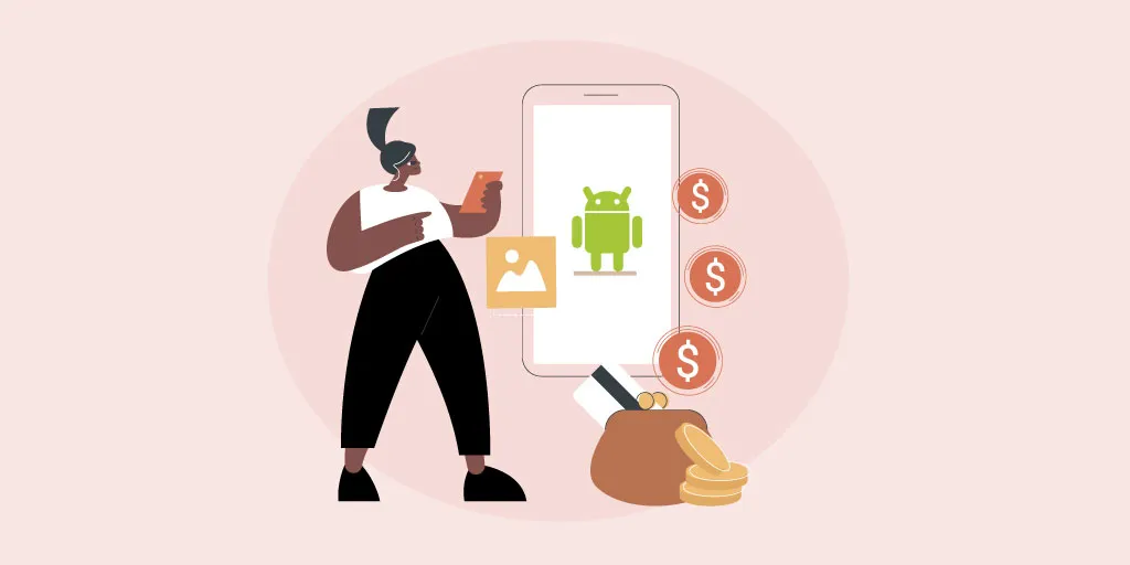 How Much Does Android Application Development Cost? 