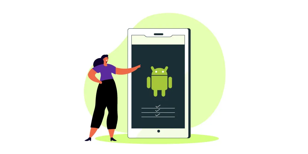 Benefits: Why Business Should Develop Android Apps?
