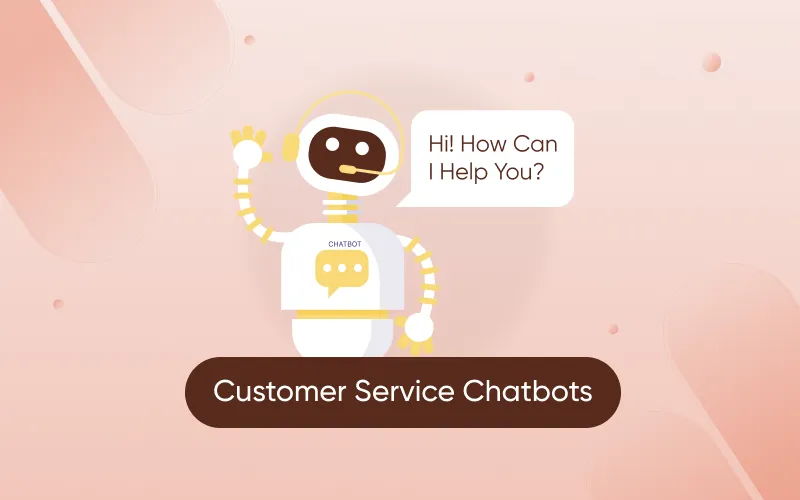 Customer Service Chatbots- eCommerce future